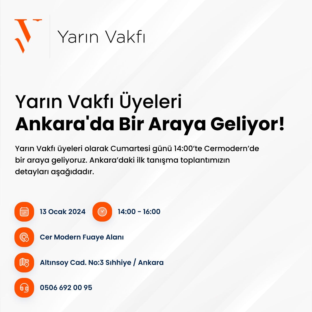 Yarın Vakfı Üyeleri Ankara'da Bir Araya Geliyor